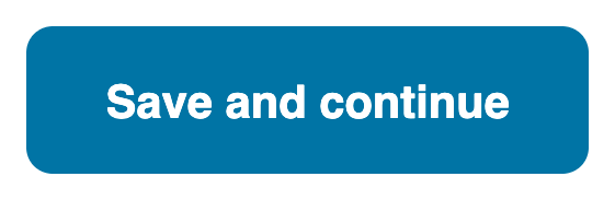 A blue button reading “Save and continue”.