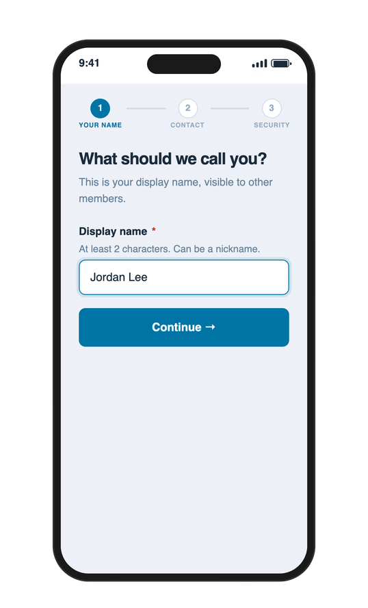 After, step 1: “What should we call you?” with a single Display name field, helper text and a Continue button.